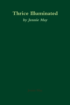 Paperback Thrice Illuminated (Spanking & Domestic Discipline) Book