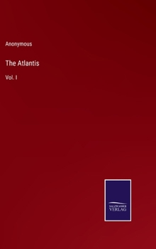 Hardcover The Atlantis: Vol. I Book