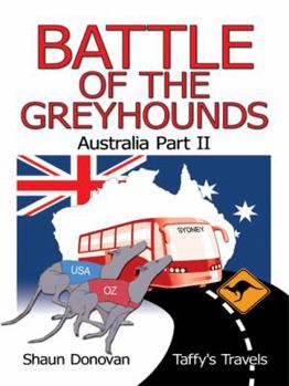 Paperback Battle of the Greyhounds: Australia Part II Book