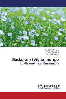 Paperback Blackgram (Vigna Mungo L.)Breeding Research Book