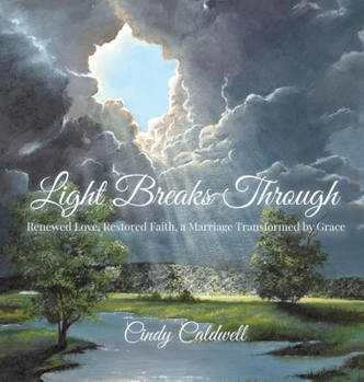 Hardcover Light Breaks Through Book
