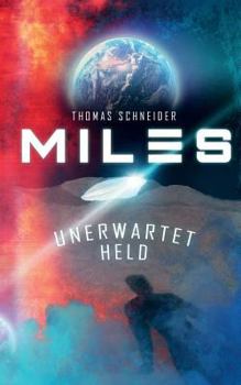 Paperback Miles - Unerwartet Held [German] Book