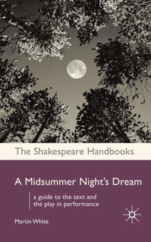 A Midsummer Night's Dream - Book  of the Shakespeare Handbooks