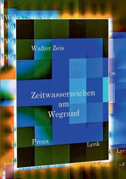 Paperback Zeitwasserzeichen am Wegrand [German] Book