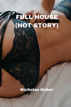Paperback Full House (Hot Story) Book