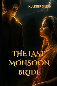 Paperback The Last Monsoon Bride Book