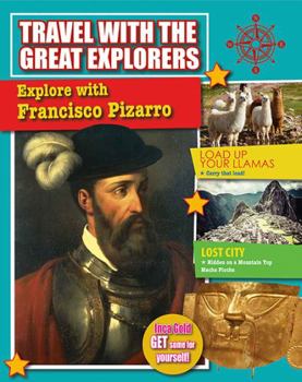 Paperback Explore with Francisco Pizarro Book