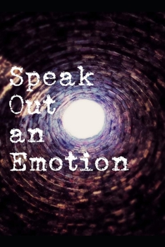 Paperback Speak Out an Emotion Book
