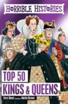 Hardcover Horrible Histories Top 50 Kings & Queens Book