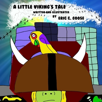 A Little Viking's Tale: A shipwrecked viking needs to get past a talking stop sign to get the tools they need to fix thier ship