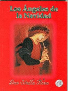 Paperback Los Angeles de la Navidad [Spanish] Book