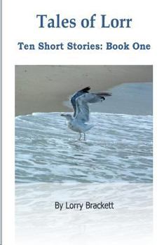 Paperback Tales of Lorr: ten short stories, book 1 Book