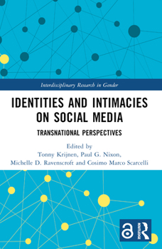 Paperback Identities and Intimacies on Social Media: Transnational Perspectives Book