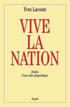 Paperback Vive la nation [French] Book