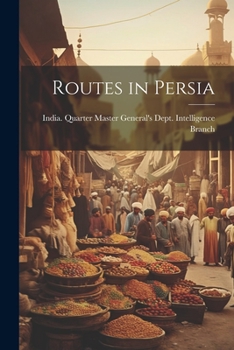 Paperback Routes in Persia Book