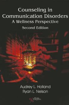 Paperback Counseling in Communication Disorders: A Wellness Perspective Book