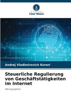 Paperback Steuerliche Regulierung von Geschäftstätigkeiten im Internet [German] Book