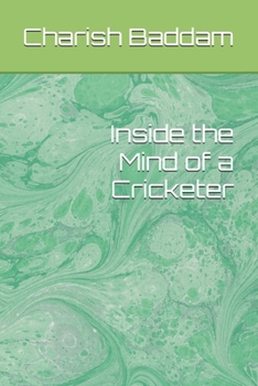 Paperback Inside the Mind of a Cricketer Book