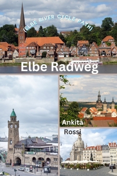 Paperback Elbe Radweg (Elbe River Cycle Path) Book