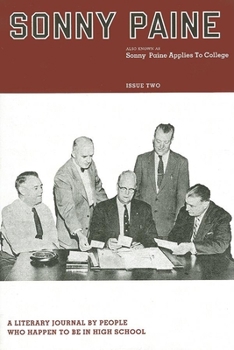 Paperback Sonny Paine, Issue Two: Also Known as Sonny Applies to College Book