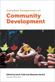 Paperback Canadian Perspectives on Community Development Book