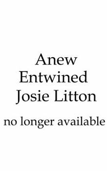 Paperback Anew: Book Three: Entwined Book