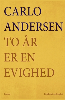 To år er en evighed