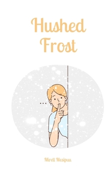 Hushed Frost