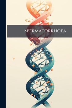 Paperback Spermatorrhoea Book