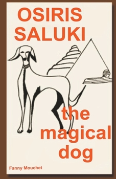 Paperback Osiris Saluki, the magical dog Book