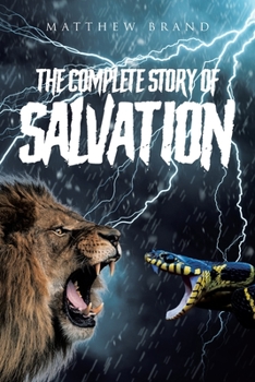 Paperback The Complete Story of Salvation Book