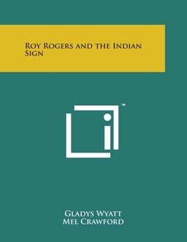 Paperback Roy Rogers and the Indian Sign Book