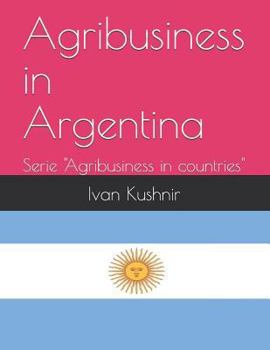 Paperback Agribusiness in Argentina Book