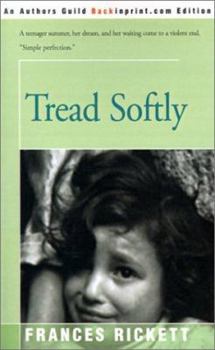 Paperback Tread Softly Book