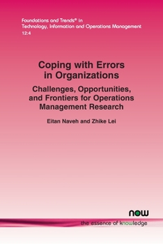 Paperback Coping with Errors in Organizations: Challenges, Opportunities, and Frontiers for Operations Management Research Book