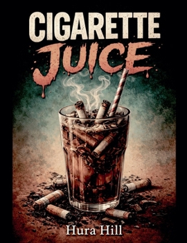 Paperback Cigarette Juice Book