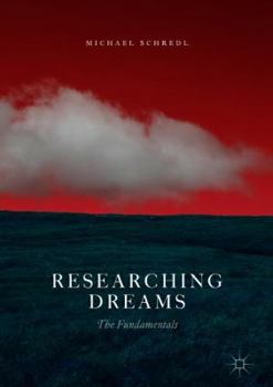 Hardcover Researching Dreams: The Fundamentals Book