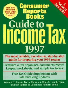 Paperback Consumer Reports Books: Guide to Income Taxes, 1997 Book