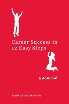 Paperback Career Success in 12 Easy Steps - A Journal Book