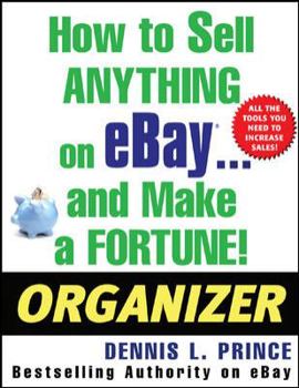 Paperback How to Sell Anything on Ebay . . . and Make a Fortune! Organizer Book