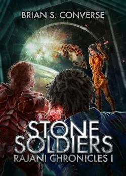 Paperback Rajani Chronicles I: Stone Soldiers Book