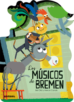 Los Músicos de Bremen (17) (¡Qué te cuento!) (Spanish Edition)