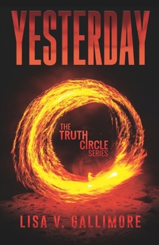 Paperback Yesterday: the Truth Circle Series Book