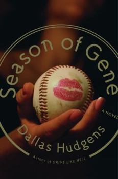 Hardcover Season of Gene: A Novel Book