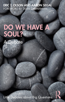 Paperback Do We Have a Soul?: A Debate Book