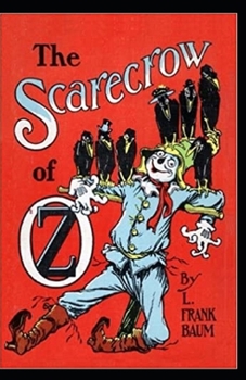 Paperback The Scarecrow of Oz Annotated Book