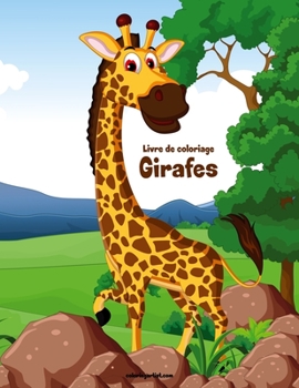 Paperback Livre de coloriage Girafes 1 [French] Book