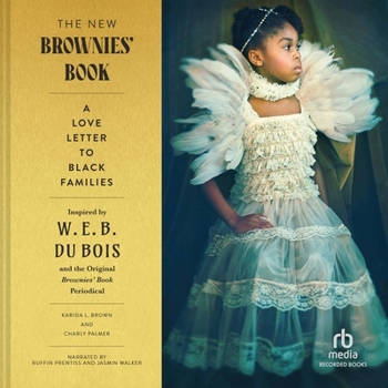 MP3 CD The New Brownies' Book: A Love Letter to Black Families Book