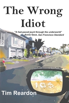 Paperback The Wrong Idiot Book