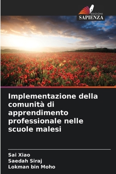 Paperback Implementazione della comunità di apprendimento professionale nelle scuole malesi [Italian] Book